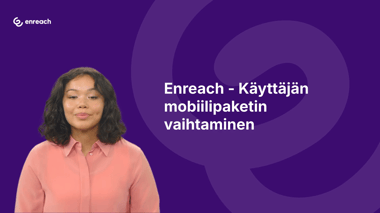 e4e-Kyttjn-mobiilipaketin-vaihtaminen
