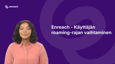 e4e-Roaming-rajan-vaihtaminen