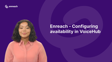 e4e-configuring-availability-in-voicehub