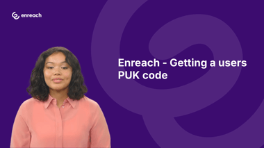 e4e-getting-a-users-puk-code