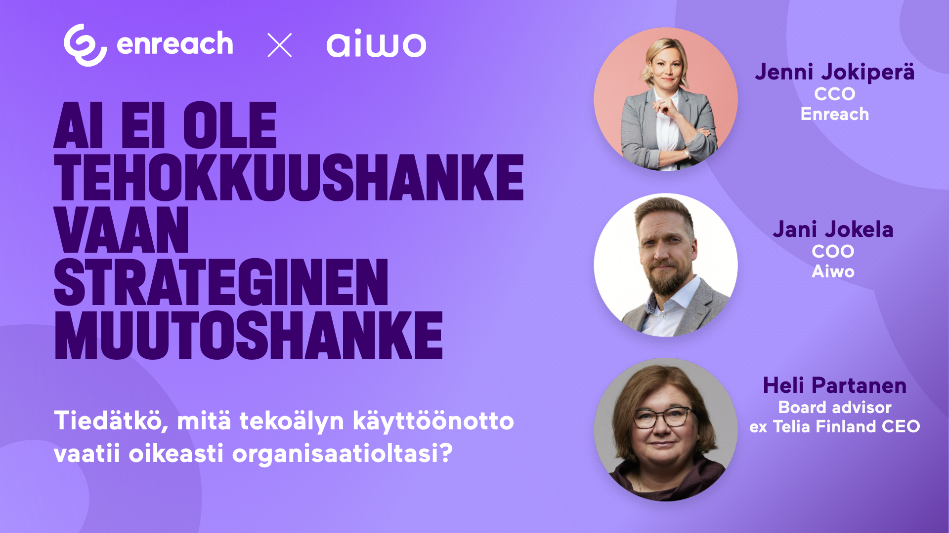 AI ei ole tehokkuushanke vaan strateginen muutoshanke