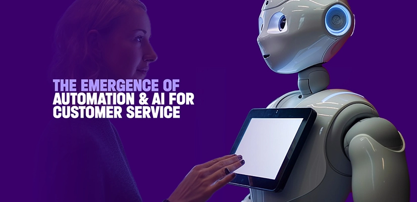 The emergence of automation and AI for customer service